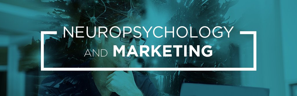 Neuropsychology and Marketing